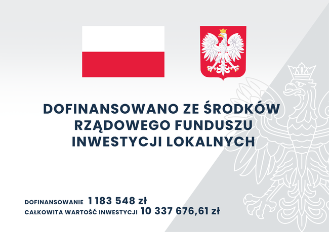 Flaga i Godło Polski z tekstem Dofinansowano ze środków rządowego funduszu inwestycji loklanych